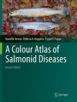 A Colour Atlas of Salmonid Diseases, A Colour Atlas of Salmonid Diseases