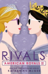 American Royals III: Rivals, American Royals III: Rivals