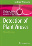 Detection of Plant Viruses: Advanced Techniques, Detection of Plant Viruses: Advanced Techniques