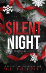 Silent Night: A Dark Romance Christmas Novella, Silent Night: A Dark Romance Christmas Novella