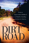 The Dirt Road, The Dirt Road
