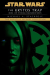 The Krytos Trap: Star Wars Legends (Rogue Squadron), The Krytos Trap: Star Wars Legends (Rogue Squadron)