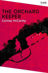 The Orchard Keeper, The Orchard Keeper