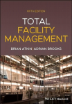 Total Facility Management 5th Edition