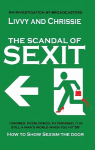 Scandal of Sexit: How to show sexism the door