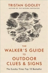 Walker's Guide to Outdoor Clues and Signs: Their Meaning and the Art of Making Predictions and Deductions Digital original