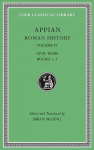 Roman History, Volume IV: Civil Wars, Books 1-2