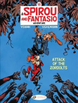 Spirou & Fantasio Vol. 18: Attack Of The Zordolts