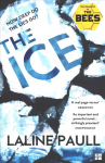 Ice: A Gripping Thriller for Our Times from the Bailey's Shortlisted Author of the Bees ePub edition