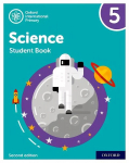 Oxford International Primary Science Second Edition: Student Book 5 2