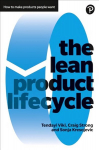 Lean Product Lifecycle, The: A playbook for making products people want