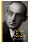 People in a Magazine: The Selected Letters of S. N. Behrman and His Editors at The New Yorker