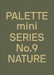 PALETTE Mini 09: Nature: New earth tone graphics