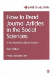 How to Read Journal Articles in the Social Sciences: A Very Practical Guide for Students 2nd Revised edition