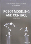 Robot Modeling and Control, Second Edition 2nd Edition