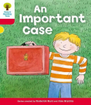 Oxford Reading Tree: Level 4: More Stories C: An Important Case, Level 4