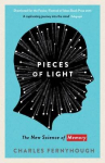 Pieces of Light: The new science of memory Main