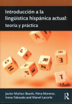 Introduccion a la linguistica hispanica actual: teoria y practica