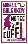 Notes on a Cuff and Other Stories: New Translation