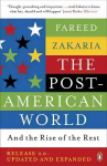Post-American World: And The Rise Of The Rest