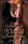 Wicked Intentions: Number 1 in series