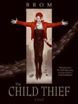 Child Thief: A Novel