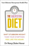 Galveston Diet: Your Ultimate Menopause Health Plan