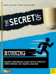 Secret of Running: Maximum Performance Gains Through Effective Power Metering and Training