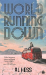 World Running Down Revised edition