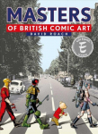 Masters of British Comic Art