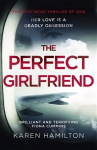 Perfect Girlfriend: The compulsive psychological thriller