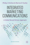 Integrated Marketing Communications: A Global Brand-Driven Approach 2nd ed. 2022