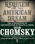Requiem For The American Dream: The Principles of Concentrated Weath and Power