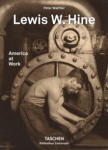 Lewis W. Hine. America at Work Multilingual edition