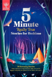 Britannica's 5-Minute Really True Stories for Bedtime: 30 Amazing Stories: Featuring frozen frogs, King Tut's beds, the world's biggest sleepover, the phases of the moon, and more