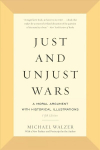 Just and Unjust Wars: A Moral Argument with Historical Illustrations 5th edition
