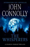 Whisperers: Private Investigator Charlie Parker hunts evil in the ninth book in the globally bestselling series