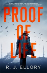 Proof of Life: The Gripping Espionage Thriller from an Award-Winning International Bestseller