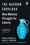 Narrow Corridor: How Nations Struggle for Liberty