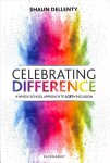 Celebrating Difference: A whole-school approach to LGBTplus inclusion