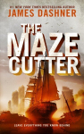 Maze Cutter: A Maze Runner Novel