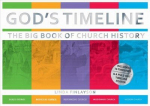 God's Timeline: The Big Book of Church History Revised ed.