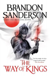 Way of Kings: The first book of the breathtaking epic Stormlight Archive from the worldwide fantasy sensation
