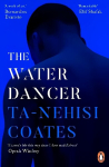 Water Dancer: The New York Times Bestseller