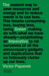 Green Imperative: Ecology and Ethics in Design and Architecture