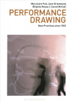 Performance Drawing: New Practices since 1945