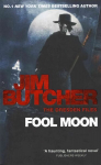 Fool Moon: The Dresden Files, Book Two, Bk. 2