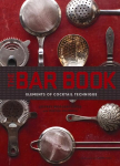 Blender Bar Book: Elements of Cocktail Technique: (Cocktail Book with Cocktail Recipes, Mixology Book for Bartending)