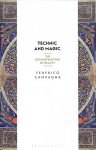 Technic and Magic: The Reconstruction of Reality