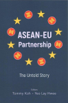 Asean-eu Partnership: The Untold Story